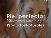 Piel Perfecta: Razones para Elegir Productos Naturales