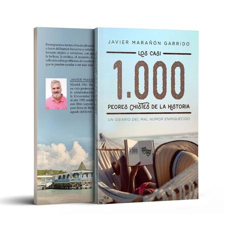 Nuevo libro ‘Los casi 1.000 peores chistes de la historia’, de Javier Marañón Nuevo libro ‘Los casi 1.000 peores chistes de la historia’, de Javier Marañón