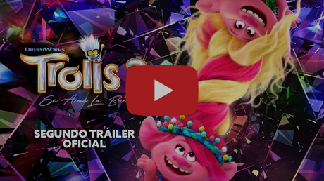 Trolls 3: Se armó la banda – Segundo Tráiler