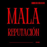 Cives estrenan Mala Reputación como nuevo single