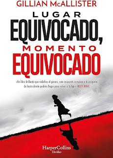 Lugar equivocado, momento equivocado de Gillian McAllister