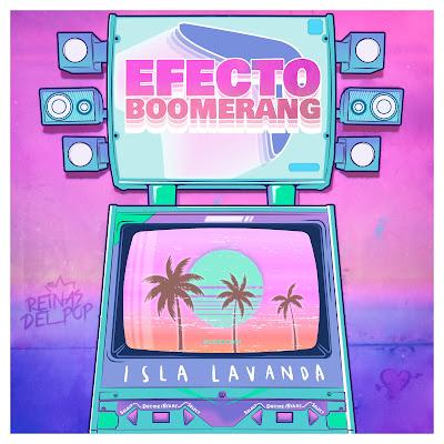 ISLA LAVANDA: 'EFECTO BOOMERANG'