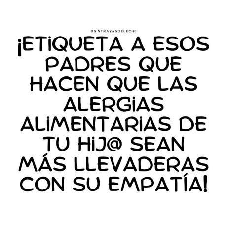 Post especial para padres sin hijos alérgicos
