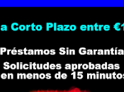 Préstamos Corto Plazo entre €100 €1000