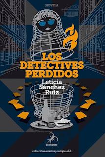 Los detectives perdidos, por Leticia Sánchez Ruiz