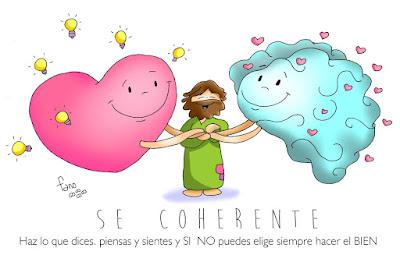 Seamos coherentes y hagamos el bien