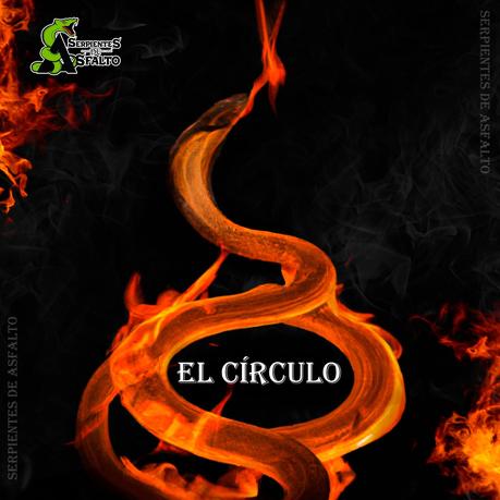 Serpientes de Asfalto 8