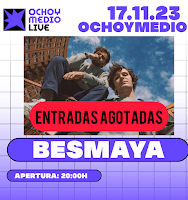 Concierto de Besmaya en Ochoymedio con todo vendido