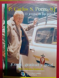 P. Carlos S. Pozzo, SJ EL JESUITA DE LOS POBRES. ¡Coraje, gratuidad y gozo! P. Carlos S. Pozzo, SJ EL JESUITA DE LOS POBRES. ¡Coraje, gratuidad y gozo!