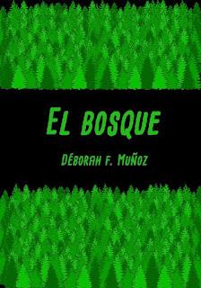 Relato: El bosque