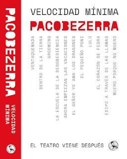 Paco Bezerra: Velocidad mínima