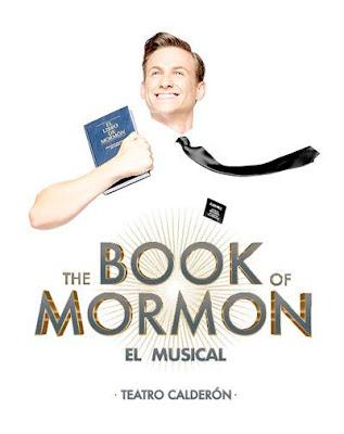 The Book Of Mormon, El Gran Triunfo De El Musical En Nuestro País.