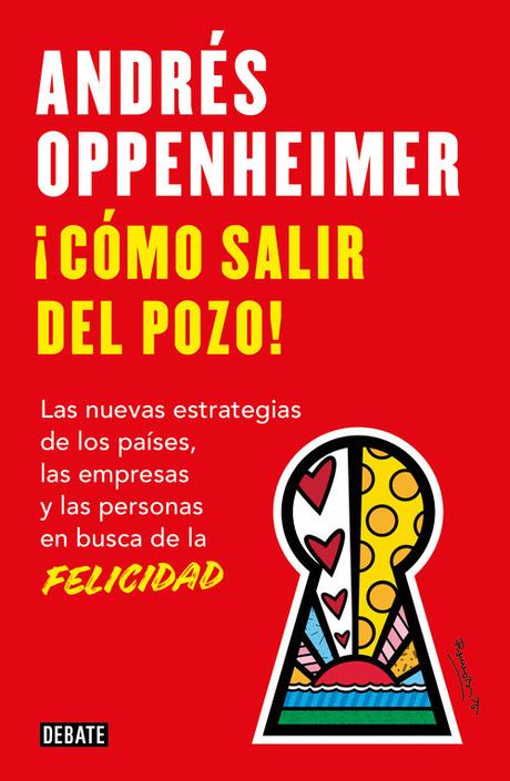 Andrés Oppenheimer está de regreso con ¡Cómo salir del pozo! Andrés Oppenheimer está de regreso con ¡Cómo salir del pozo!