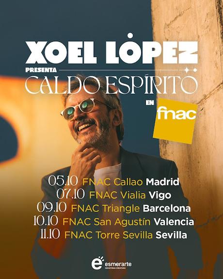 XOEL LÓPEZ: 'CALDO ESPÍRITO'