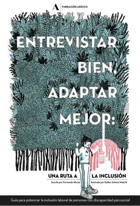 La Fundación Adecco lanza una nueva guía para ayudar a las empresas a incorporar a personas con problemas de salud mental La Fundación Adecco lanza una nueva guía para ayudar a las empresas a incorporar a personas con problemas de salud mental