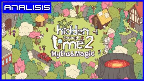 Análisis de Hidden Through Time 2: Myths & Magic