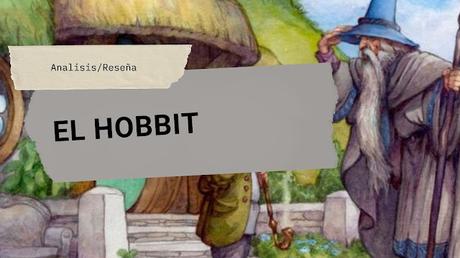 Hablemos de: El Hobbit