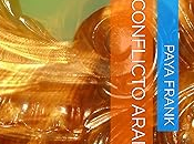 Paya Frank Conflicto Árabe Israeli