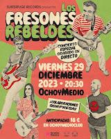 Concierto de Los Fresones Rebeldes en Ochoymedio Club