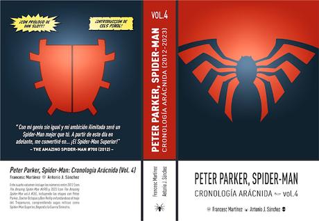 PETER PARKER, SPIDER-MAN: CRONOLOGÍA ARÁCNIDA (VOLUMEN 4)
