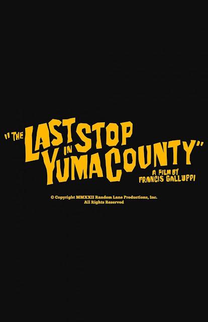 The Last Stop in Yuma County The Last Stop in Yuma County