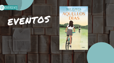 🚲📚 Participa en el rally de Aquellos días de Sue Zurita