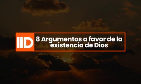 Argumentos de la existencia de Dios