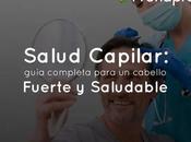 Salud Capilar: guía completa para cabello fuerte saludable