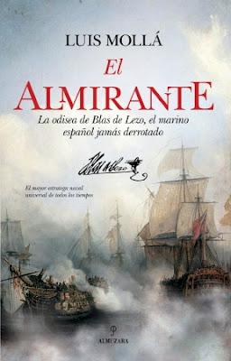 El almirante: La odisea de Blas de Lezo, el marino español nunca derrotado