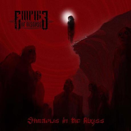 Empire of Disease lanza el adelanto de su nuevo disco «Shadows in the Abyss»