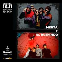 Concierto de El Buen Hijo y Menta en Teatro Barceló