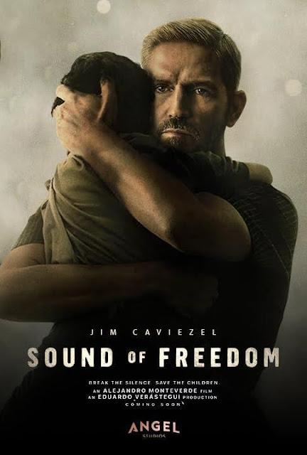 Sound of Freedom (USA, 2023)