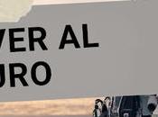 Hablemos Volver Futuro viajes tiempo