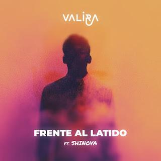 VALIRA: 'FRENTE AL LATIDO' CON GABRIEL DE LA ROSA (SHINOVA)