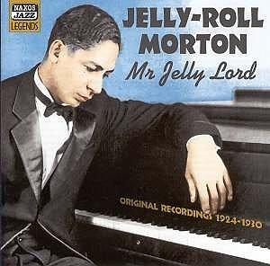 Jelly-Roll Morton el primer gran compositor de la historia del Jazz