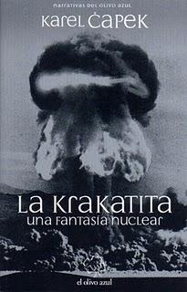 La krakatita. Una fantasía nuclear, de Karel Čapek