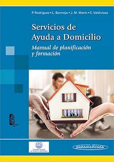 Libro: «SERVICIOS DE AYUDA A DOMICILIO. Manual de planificación y formación»