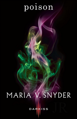 Poison (Maria V. Snyder) [Vol. I. The Study Series] Reseña