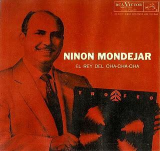 Ninon Mondejar - El Rey del Cha Cha Cha Ninon Mondejar - El Rey del Cha Cha Cha