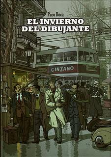EL INVIERNO DEL DIBUJANTE (2010), DE PACO ROCA. LA HISTORIA OCULTA DEL TEBEO ESPAÑOL.