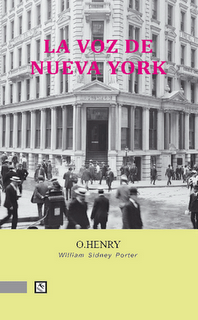La voz de Nueva York, de O. Henry
