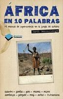 Libro de Jordi Serrallonga: África en 10 palabras. Mi manual de supervivencia en la jungla de asfalto