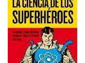 Biblioteca cinéfila-La ciencia superhéroes