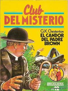 GILBERT K. CHESTERTON: EL CANDOR DEL PADRE BROWN (1)