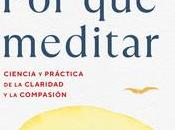 “Por meditar. Ciencia práctica claridad compasión», Daniel Goleman Tsoknyi Rinpoche