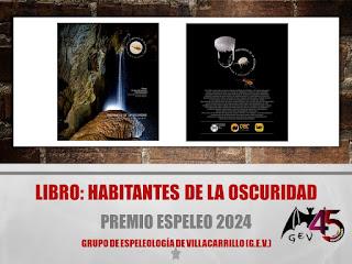 Premio ESPELEO 2024 al libro “Habitantes de la Oscuridad”