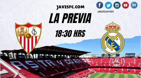 Previa Sevilla FC - Real Madrid