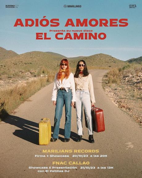 ADIÓS AMORES: 'EL CAMINO'