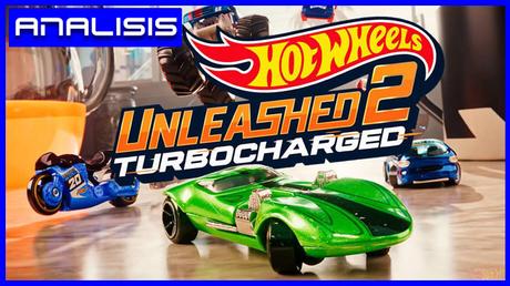 Análisis de Hot Wheels Unleashed 2: Turbocharged