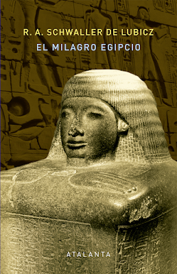 Schwaller de Lubicz. El milagro egipcio